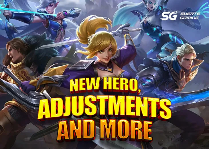 NEW HERO, ADJUSTMENTS AND MORE